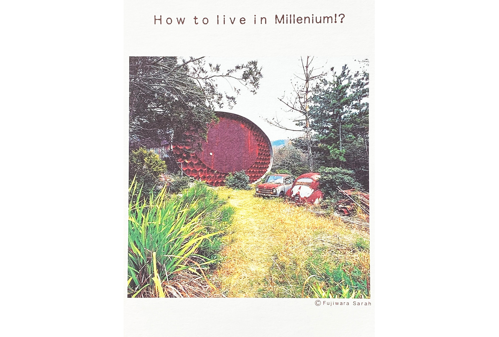“How to live in millenium?” Nagoya design gallery, Publishing exhibition, All Japan Publishing Company, Photograph by Sarah Fujiwara July 26-31, 2000, solo show